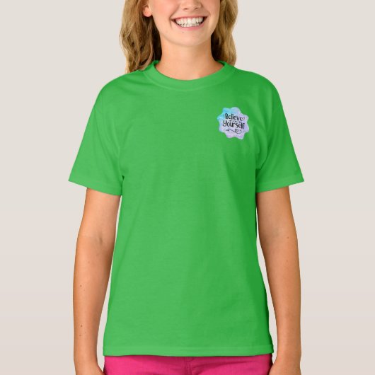あなた自身で信じて下さい Tシャツ (正面)