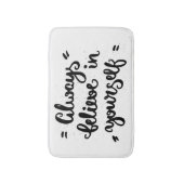 あなた自身で常に信じて下さい バスマット (正面縦)