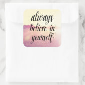 あなた自身で2つを常に信じて下さい スクエアシール (バッグ)