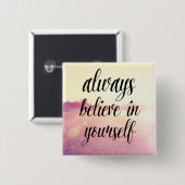 あなた自身で2つを常に信じて下さい 缶バッジ (正面&裏面)
