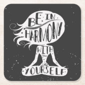 あなた自身と調和してあって下さい スクエアペーパーコースター (正面)