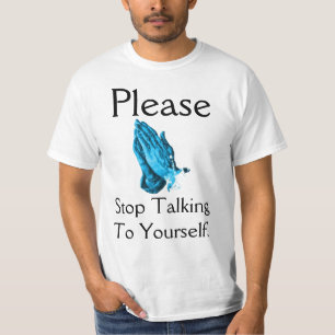 あなた自身に無神論的なTシャツを話すことを止めて下さい Tシャツ