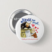 あなた自身のための裁判官 缶バッジ (正面&裏面)