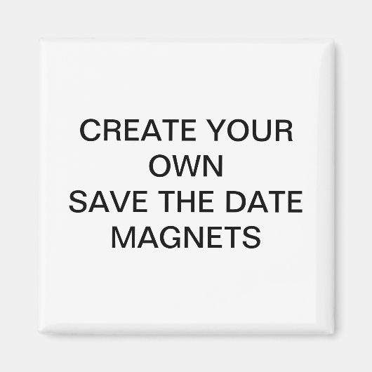 あなた自身のカスタムなセーブザデートマグネットを作成して下さい マグネット (正面)