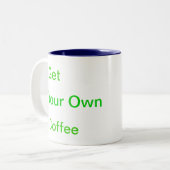 あなた自身のコーヒー・マグを得て下さい ツートーンマグカップ (正面左)