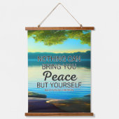 あなた自身のタペストリー以外に平和をもたらすことはできない 吊り下げ型タペストリー (正面)