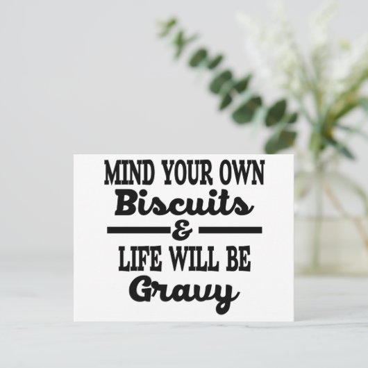 あなた自身のビジネスを気にして下さい及び生命はグレービーです ポストカード (スタンド正面)