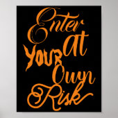 あなた自身のリスクで入力ハロウィン不気味の歓迎 ポスター (正面)