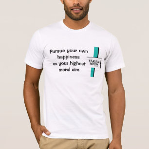 あなた自身の幸福を追求して下さい Tシャツ