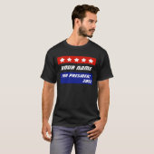 あなた自身の愛国心が強い政治商品を作成して下さい Tシャツ (正面フル)