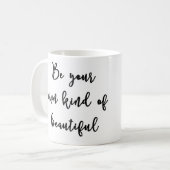 あなた自身の種類の美しいマグがあって下さい コーヒーマグカップ (正面左)