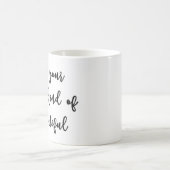 あなた自身の種類の美しいマグがあって下さい コーヒーマグカップ (中央)