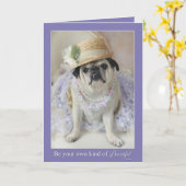 あなた自身の種類の美しい母の日のパグカード カード (黄色い花)