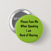 あなた自身の聴力損失ボタンを設計して下さい 缶バッジ (正面&裏面)