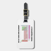 あなた自身の要素に周期的に考えますあって下さい ラゲッジタグ (正面縦)