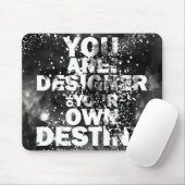 あなた自身の運命のデザイナーです マウスパッド (マウス)