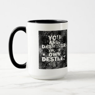 あなた自身の運命のデザイナーです マグカップ