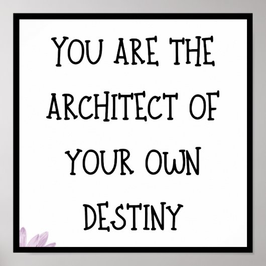 あなた自身の運命の建築家、引用文 ポスター (正面)