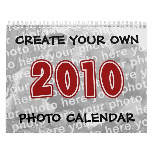あなた自身の2010年の写真のカレンダーを作成して下さい カレンダー (カバー)