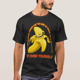 あなた自身を乗り越えて下さい Tシャツ