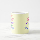 あなた自身を楽しんで下さい! コーヒーマグカップ (中央)