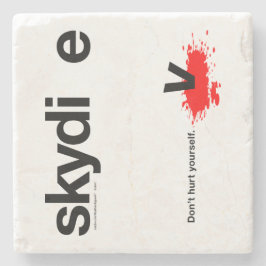 あなた自身をSkydiver傷つけないで下さい ストーンコースター