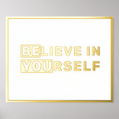 あなた自身信じの引用文金ゴールド 箔ポスター (正面)