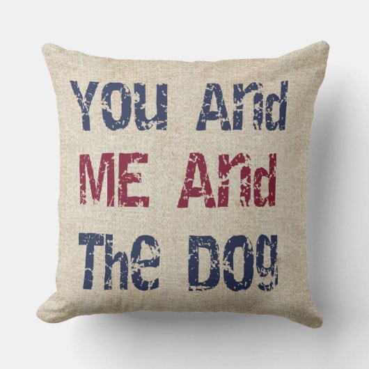 あなた、私および犬の枕 クッション (正面)