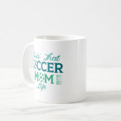 あのサッカーのママの人生を生きる コーヒーマグカップ (正面左)