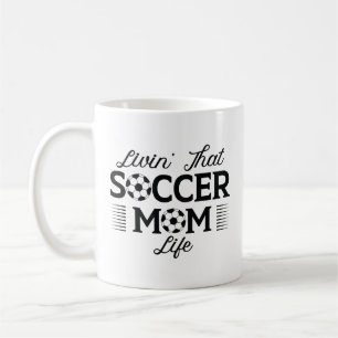あのサッカーのママの人生を生きる コーヒーマグカップ