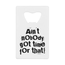 あのボトルの得オープナーには時間がない クレジットカード栓抜き