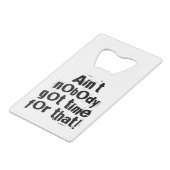 あのボトルの得オープナーには時間がない クレジットカード栓抜き (正面アングル)