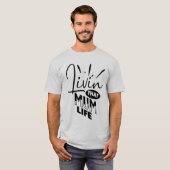 あのムーム・ライフを生きる Tシャツ (正面フル)