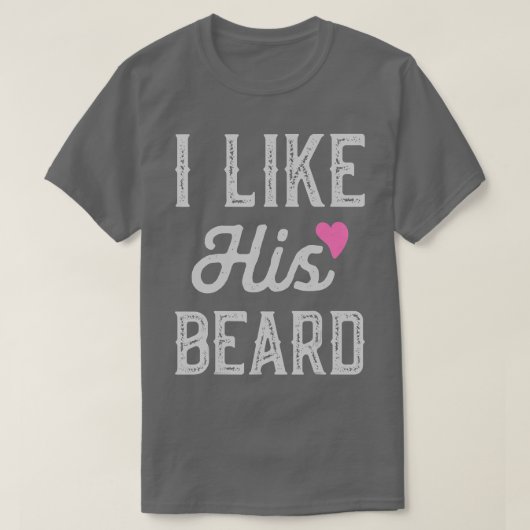 あの人のあごひげがお似合おもしろいいのカップルが大好き Tシャツ (デザイン正面)