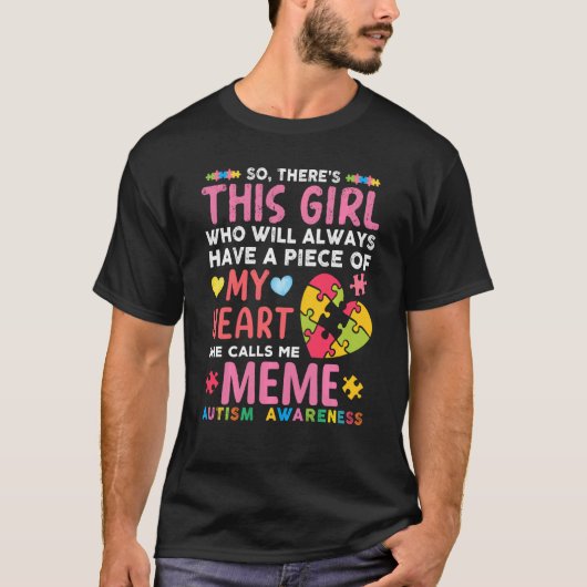 あの娘は僕のことをMemeと呼ぶ オティズム啓発 Tシャツ (正面)