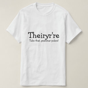あの文法警察に連れて行け! Tシャツ