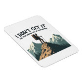 あの歩道がこんなに平らなハイキングに見えるとは思えない マグネット (右側)