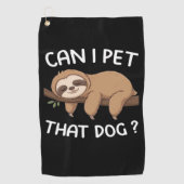 あの犬のナマケモノおもしろいを飼ってもいい動物愛好家 ゴルフタオル (正面)
