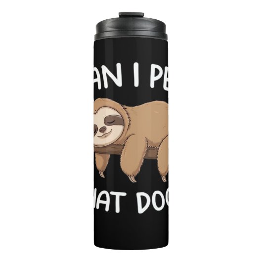 あの犬のナマケモノおもしろいを飼ってもいい動物愛好家 タンブラー (正面)