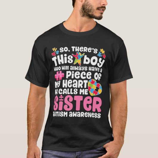 あの男の子が僕を姉妹自閉症と呼んで待っている Tシャツ (正面)
