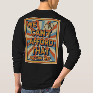 $あの高価なレトロな貯金箱は買えない Tシャツ