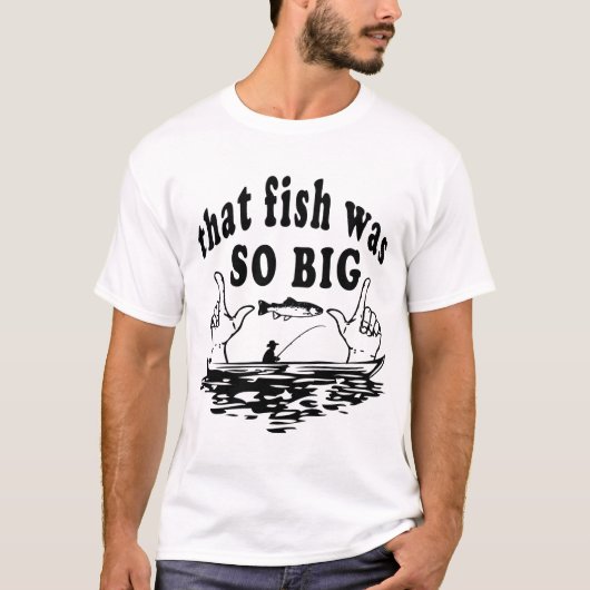 あの魚はとても大きなおもしろい魚釣り物語だ Tシャツ (正面)