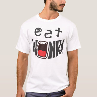あぶなっかしい"きたない食べて下さい。 グレービー。 よい"。 Tシャツ