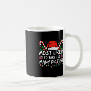 あまりにも多くの写真おもしろいChristmaを取る可能性が高い コーヒーマグカップ