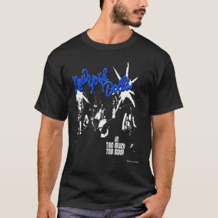 あまりにも早くTシャツでニューヨークの人形(青) Tシャツ