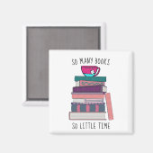 あまりに多くの本に時間のかかる磁石 マグネット (正面/裏面)