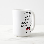 あまり大きくないから昨夜読書会があったんだ コーヒーマグカップ (正面右)