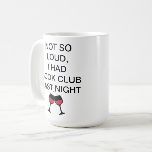 あまり大きくないから昨夜読書会があったんだ コーヒーマグカップ (正面左)