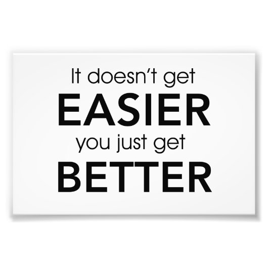 あまり楽になれないから上達するだけ フォトプリント            (正面)