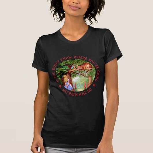 あもしなたはあなたはどこに行くのか… Tシャツ (正面)